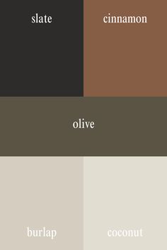 three different shades of brown, black and white with the words state cinnamon, olive, coconut