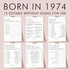 the birthday game for her is shown in black and white, with text that reads born in 1974