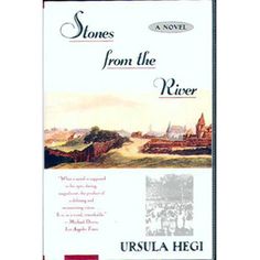 stone's from the river by ursula hegi