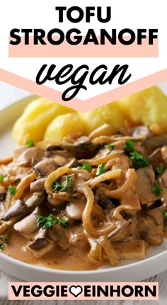 Tofu Stroganoff mit Pilzen Tofu Stroganoff, Vegan Stroganoff, Homecooked Meals, Vegetarian Entrees, Creamy Pasta, Vegetarian Dinner, Vegan Lunch, Vegan Cooking