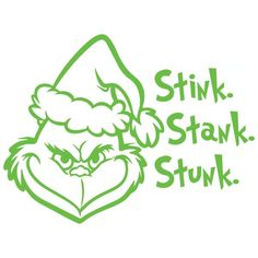 the grin face is wearing a santa hat and has green lettering that says stink stank stuff