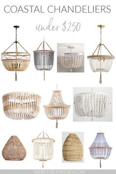 the coastal chandeliers under $ 250 are great for any room in your home