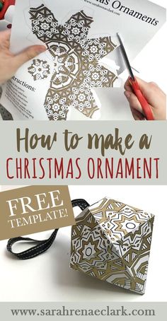 how to make a christmas ornament with free printables and instructions for making it