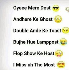 several emoticions with different facial expressions and words on them, including one that says oyeeee mere dost and another ke ghost double and