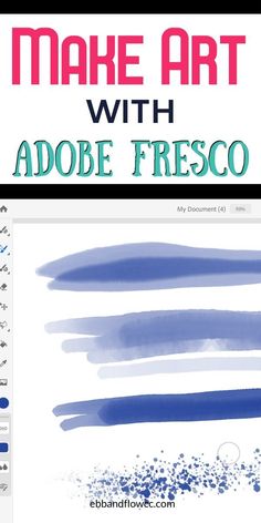 an image of some blue watercolors with the words make art with adobe fresco