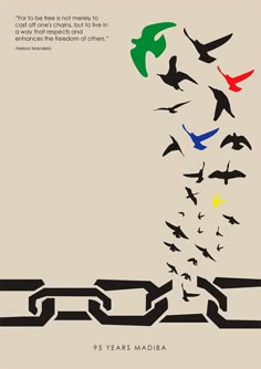 a poster with birds flying in the sky and on top of a chain that says,