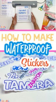 how to make waterproof stickers for the classroom