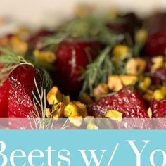 beets and other vegetables with the words beets w / yolk on it