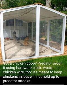 a chicken coop with the words, got a chicken coop? predator proof it using hardware cloth