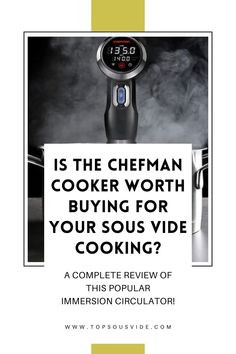 Find out if the Chefman sous vide cooker is right for your cooking needs with this complete review from a sous vide expert! Must Read