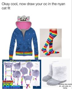 an assortment of items including boots, sweaters and socks with the caption okay cool now draw your oc in the nyan cat fit