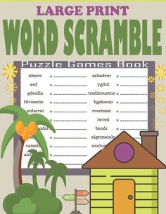 the large print word scramble puzzle game is shown in front of a house and palm tree