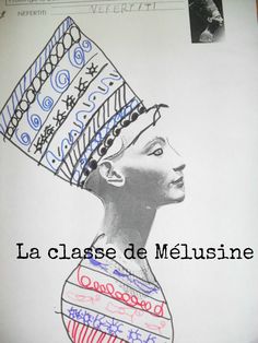 a drawing of an egyptian queen with the words la classe de melusine