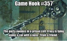 the text reads, game hook 537 the party awakes a prison cell key is lying under a cut with a note from a friend