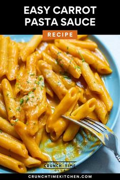 easy carrot pasta sauce on a plate with a fork in it and the title overlay reads, easy carrot pasta recipe