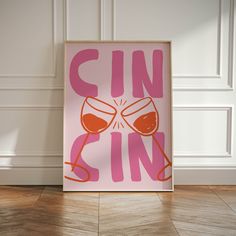 a pink poster with the words gin sin on it in front of a white wall