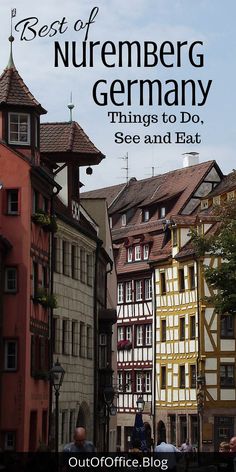 the best of nuremberg germany things to do, see and eat