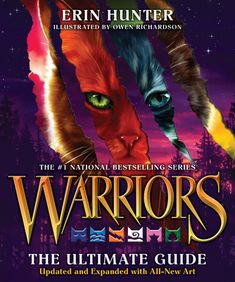 warriors the ultimate guide for beginners and experienced with all - new art by ern hunter