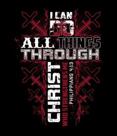 i can do all things through christ cross on black background with red and white lettering