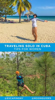 two photos with the words traveling solo in cuba tips for women on them and an image of a woman hanging from a rope