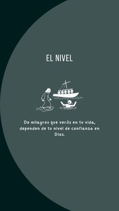 an image of a man in a boat with the caption el nivel