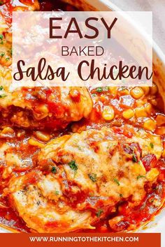 an easy baked salsa chicken recipe in a white casserole dish with text overlay