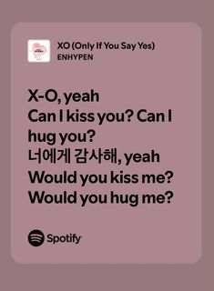 an advertisement with the words xo, yeah can i kiss you? in korean