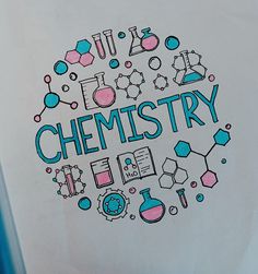 the word chemistry surrounded by doodles of science and laboratory equipment on a piece of paper