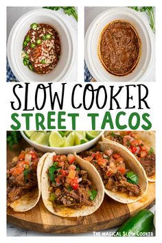 slow cooker street tacos on a cutting board with the title in the middle