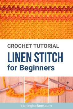 the crochet stitch pattern for beginners with text overlay that reads,'crochet tutor linen stitch for beginners '