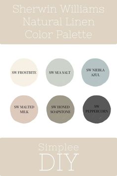 sherylin williams's natural linen color palette with the words simple diy