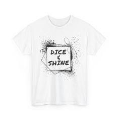 Bring some sparkle to your game nights with this fun "Dice & Shine" T-shirt! Perfect for tabletop gamers and dice enthusiasts, this shirt combines your love of rolling the dice with a playful, shining design. Made from soft, high-quality fabric, it's ideal for long gaming sessions or casual wear. Whether you're a fan of role-playing games, strategy, or simply love a good roll, this shirt is a great addition to your collection or a perfect gift for fellow gamers! Dice Shirt, Cheap Gamer Style Short Sleeve T-shirt, Gamer Cotton T-shirt Pre-shrunk, Gamer Style Cotton T-shirt With Logo Print, White Cotton Gamer T-shirt, Rolling Dice, Game Night, Festival Season, Quality Fabric