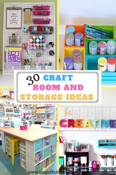 craft room and storage ideas with text overlay that reads 30 craft room and storage ideas