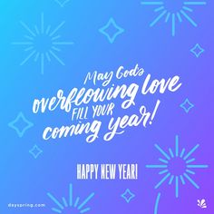 a happy new year card with fireworks and the words, may god's overfeeding love fill your coming year