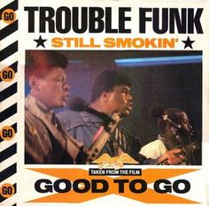 an album cover with two men singing into microphones and the words, trouble funky still smokiin'good to go