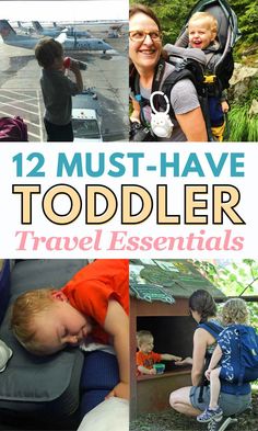 the top ten must have toddler travel essentials, including an infant in a backpack