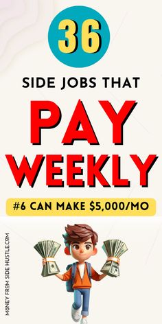 jobs that pay weekly Extra Money Ideas, Extra Money Jobs, Need Money Fast, Legit Online Jobs