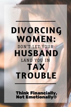 Divorce List Things To Do, Moving On After Divorce, Divorce Coach, Divorce Finances, Divorce Tips, Co-parenting, Tax Help, Financial Mistakes