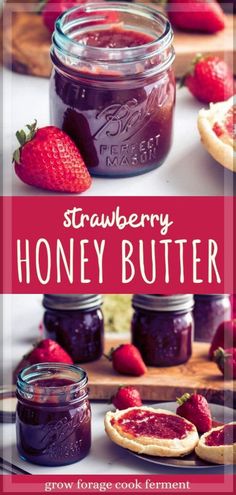 strawberry and honey butter in jars with strawberries on the side