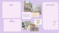 a purple and white collage with flowers, pictures, and words on it's side