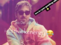 a man wearing sunglasses and a pink hoodie with the words rio de janello i got that energy on it