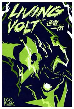 a poster with the words living volt written in green and black ink on a blue background