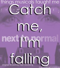 a poster with the words catch me, i'm falling in front of it