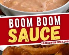 a bowl of sauce with onion rings on the side and a sign that says boomboom sauce