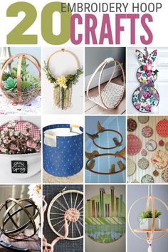 20 embroidery hoop crafts with text overlay that reads 20 embroidery hoop crafts