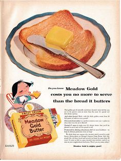 an old advertisement for meadow gold butter on toasted bread with butter and butter cubes