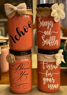 three mason jars with sayings painted on them