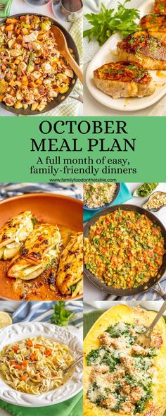 a collage of photos showing different types of food and the words october meal plan