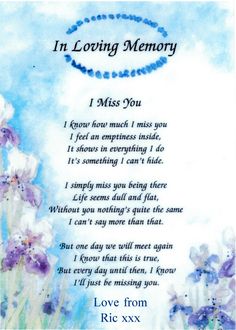 i miss you poem in loving memory with purple flowers and blue sky behind the poem