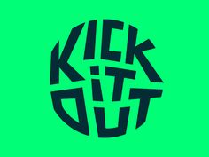 the logo for kick it out, which is black and green with an abstract design